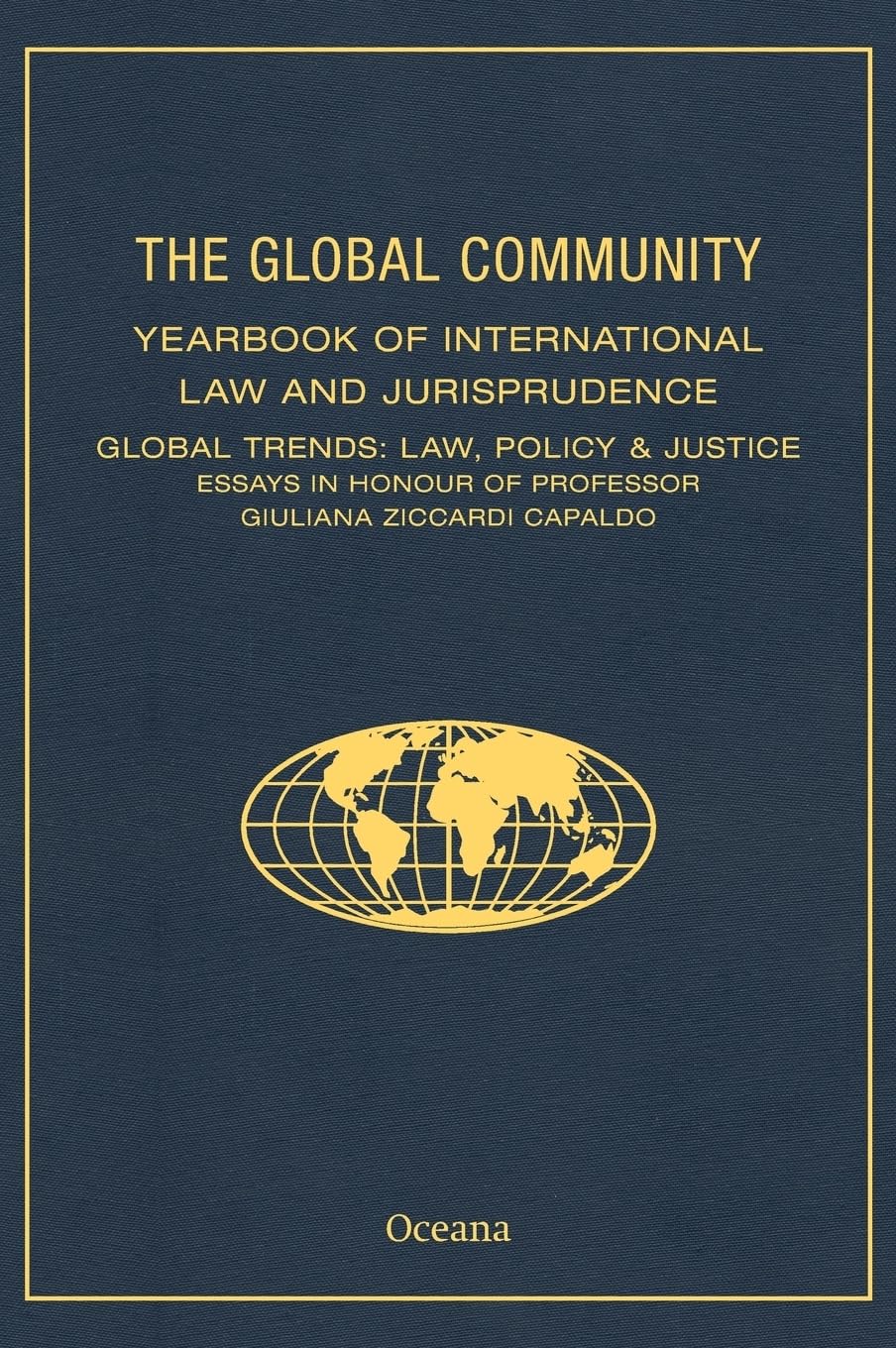 Global Community Yearbook of International Law and Jurisprudence Law
