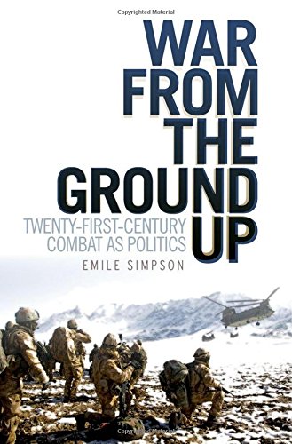 War from the Ground Up: Twenty-First Century Combat As Politics book