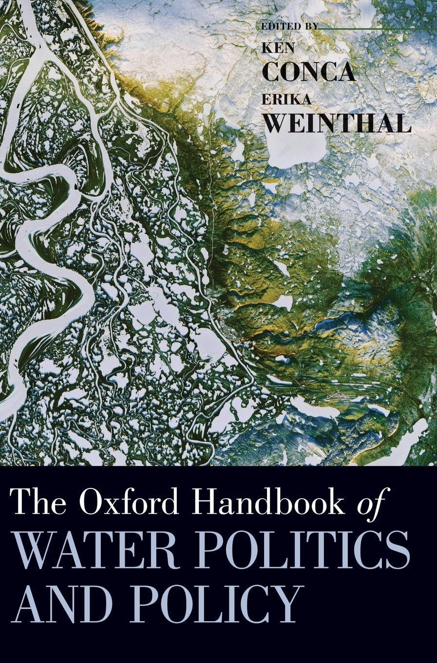 Oxford Handbook of Water Politics and Policy Law