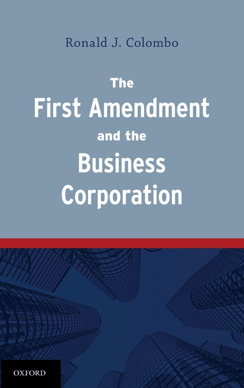 The First Amendment and the Business Corporation Law
