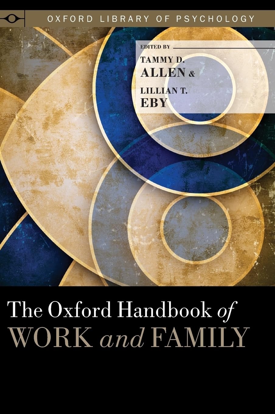 Oxford Handbook of Work and Family Partnership & Love