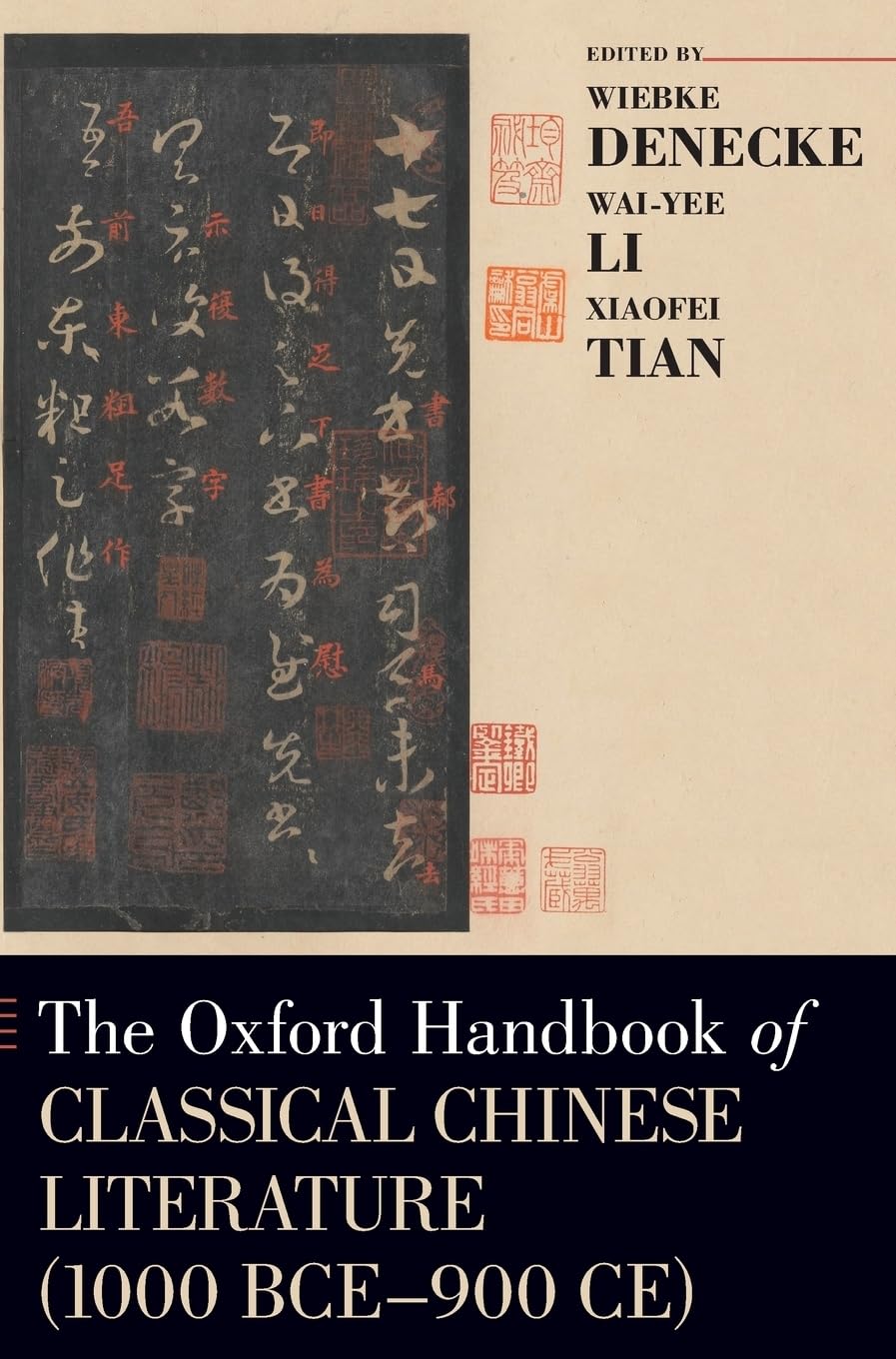 Oxford Handbook of Classical Chinese Literature (1000 Bce-900ce) Contemporary literature