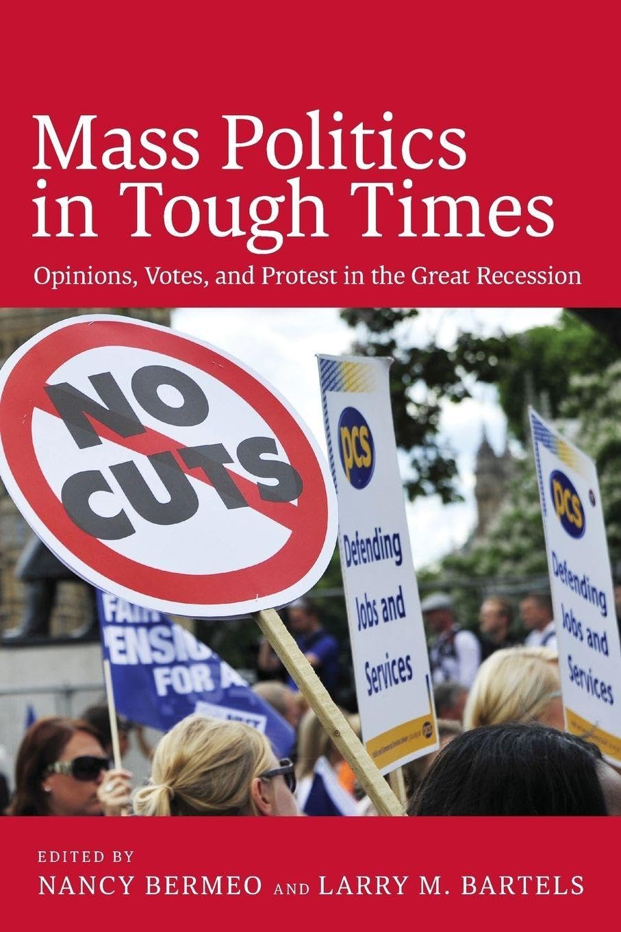 Mass Politics in Tough Times Law