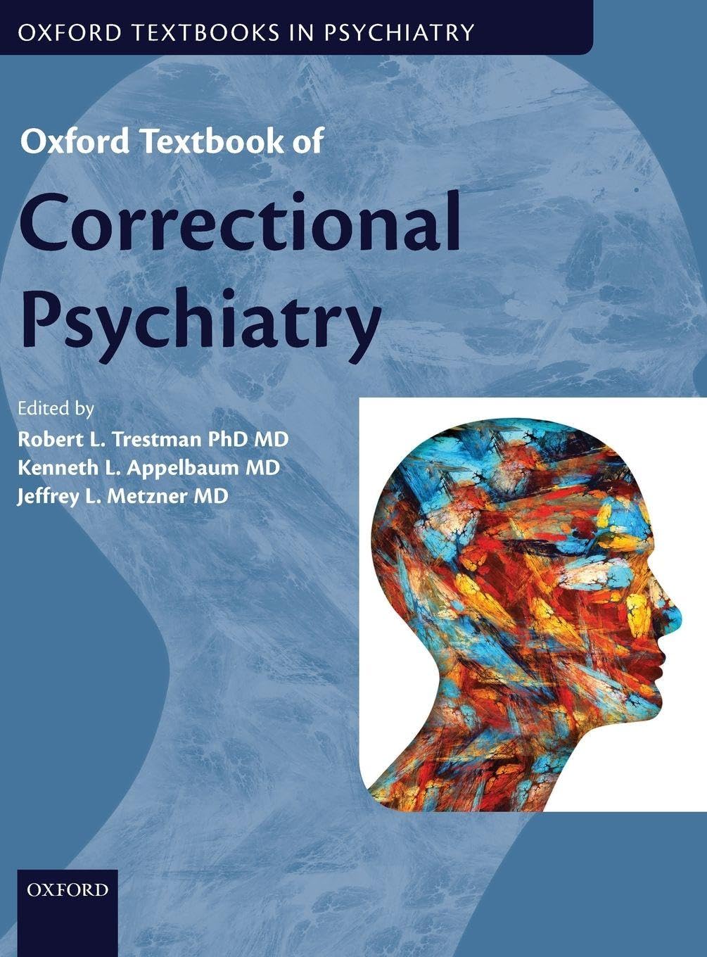 Oxford Textbook of Correctional Psychiatry Medicine