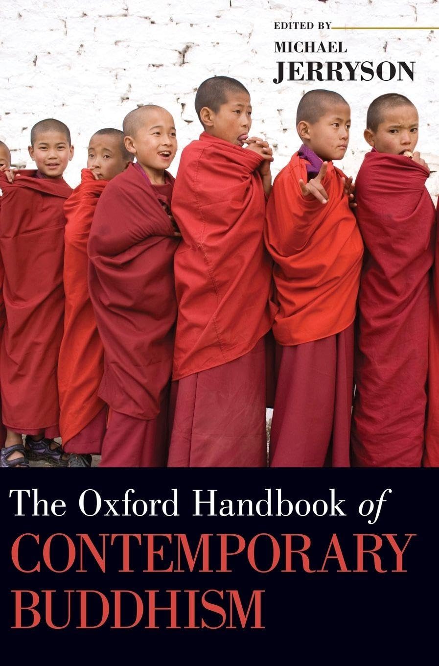 Oxford Handbook of Contemporary Buddhism Philosophy