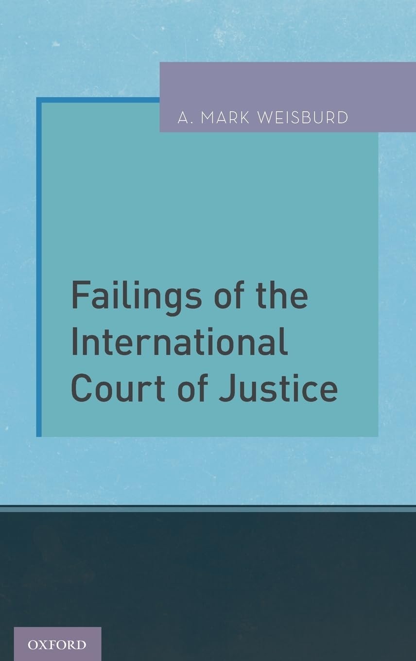 Failings of the International Court of Justice Law