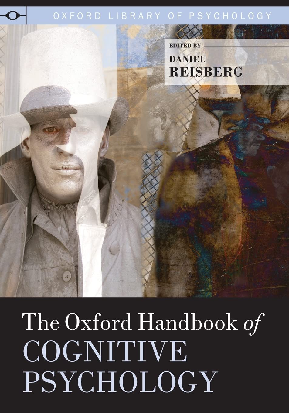Oxford Handbook of Cognitive Psychology Medicine