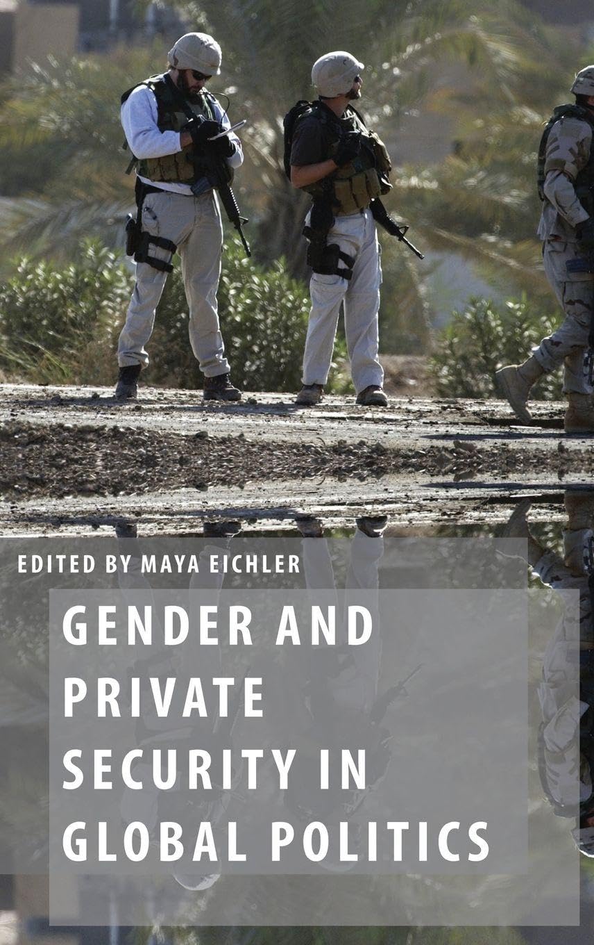 Gender and Private Security in Global Politics Books