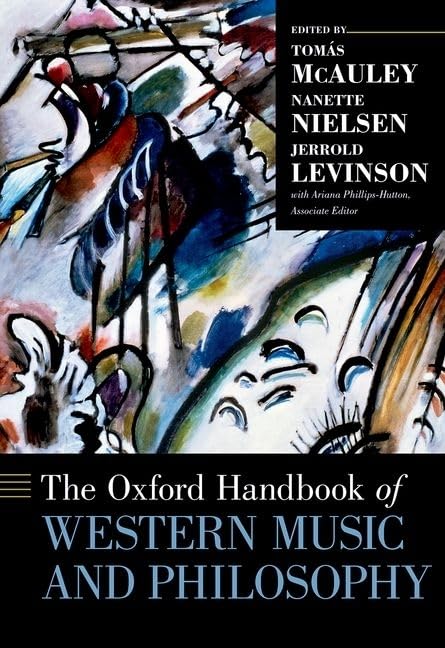 Oxford Handbook of Western Music and Philosophy Philosophy