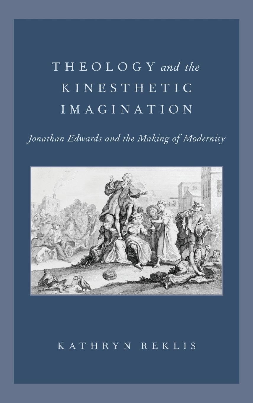 Theology and the Kinesthetic Imagination Philosophy