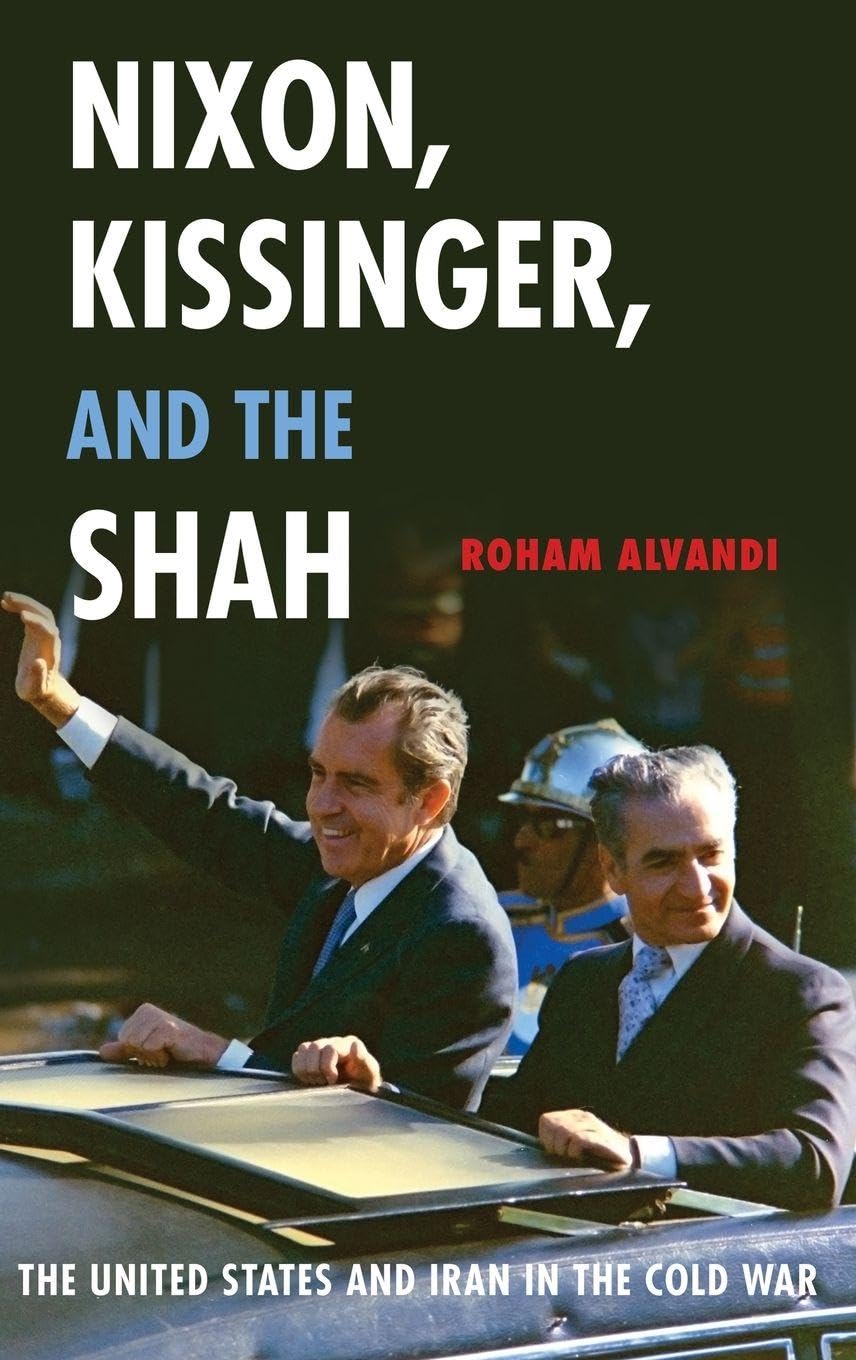 Nixon, Kissinger, and the Shah Social Sciences