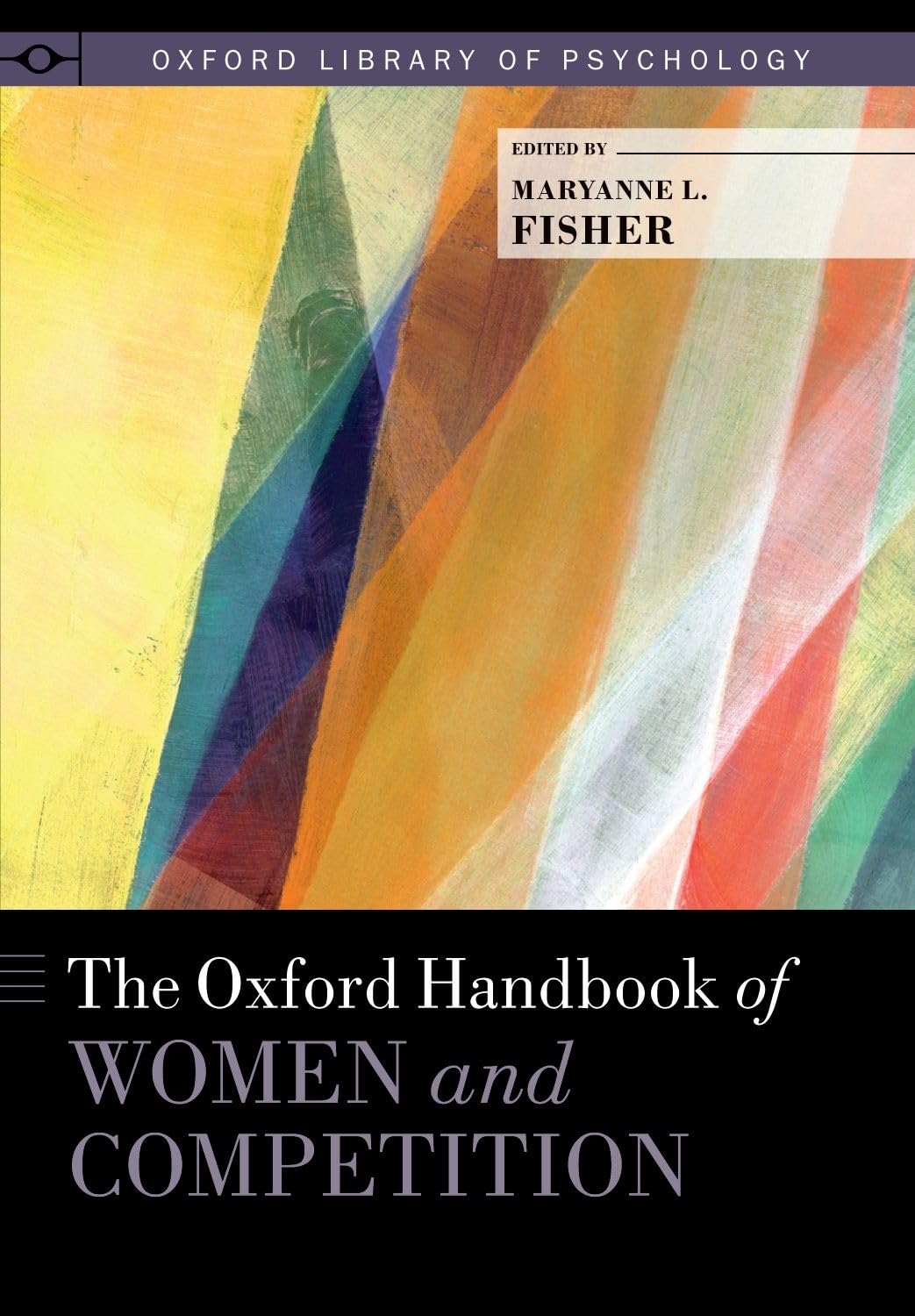 Oxford Handbook of Women and Competition Books