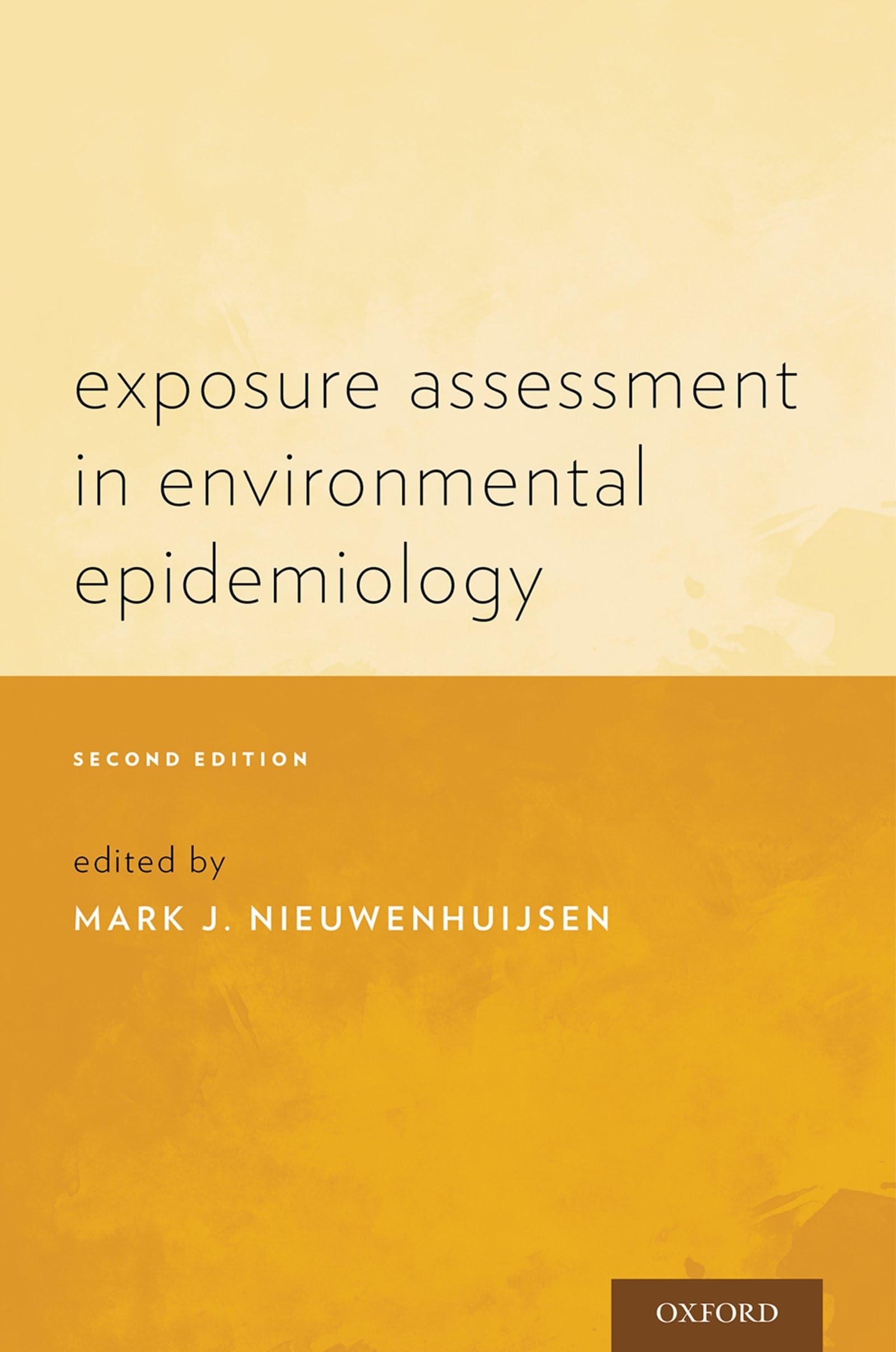 Exposure Assessment in Environmental Epidemiology Medicine