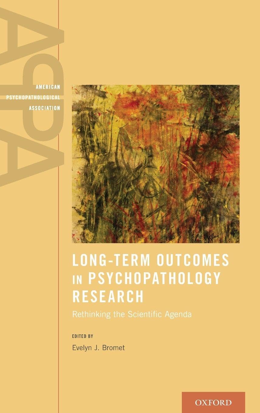 Long-Term Outcomes in Psychopathology Research Medicine