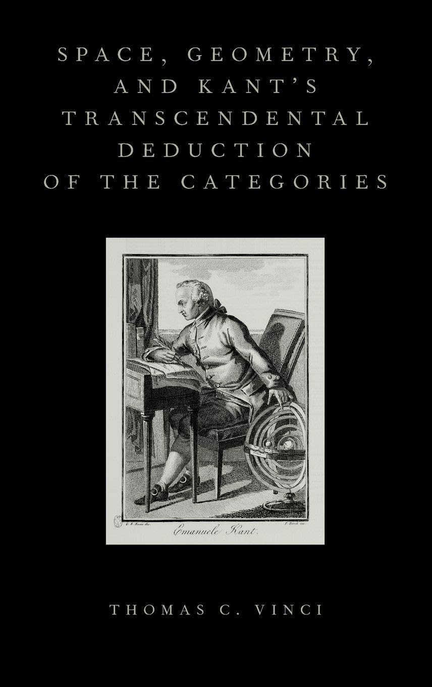 Space, Geometry, and Kant's Transcendental Deduction of the Categories Philosophy