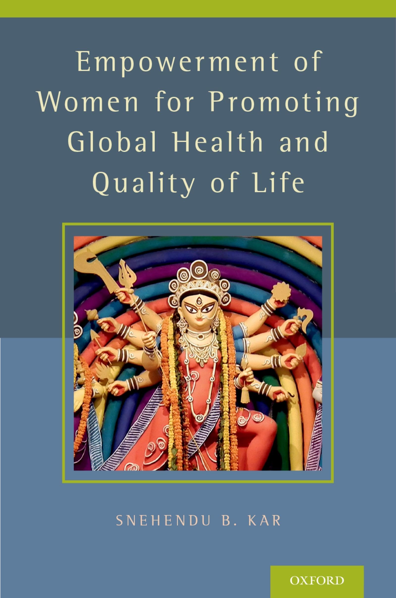 Empowerment of Women for Promoting Health and Quality of Life Medicine
