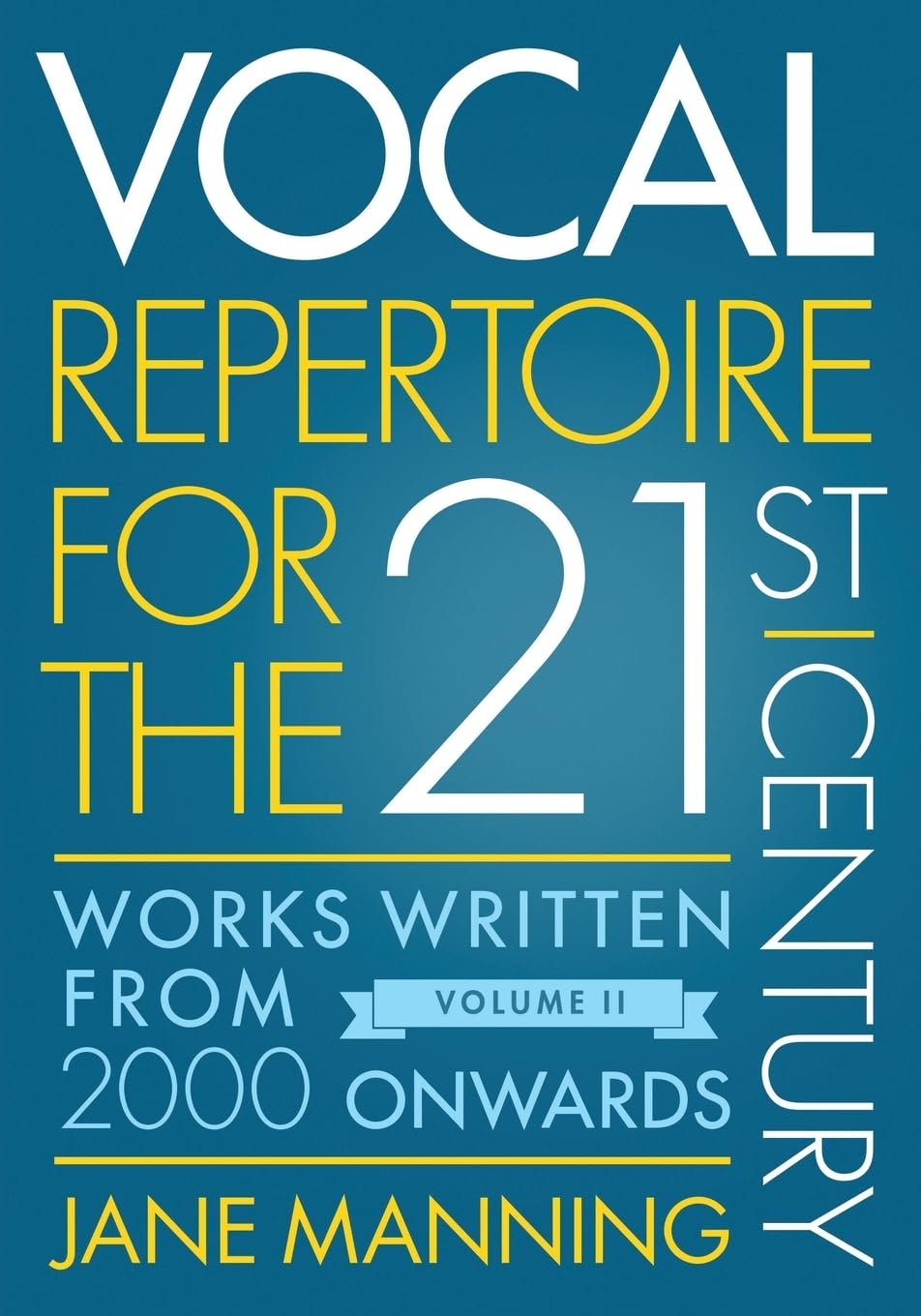 Vocal Repertoire for the Twenty-First Century, Volume 2 Social Sciences