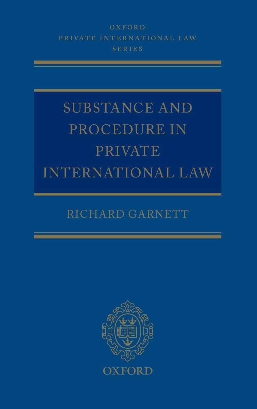 Substance and Procedure in Private International Law Law