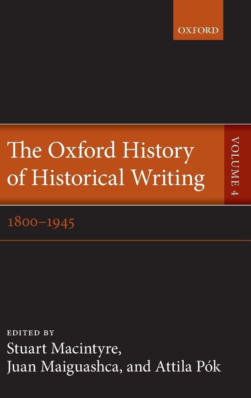 OXF HIST HISTORICAL WRIT VOL 4 OHHW C Contemporary literature