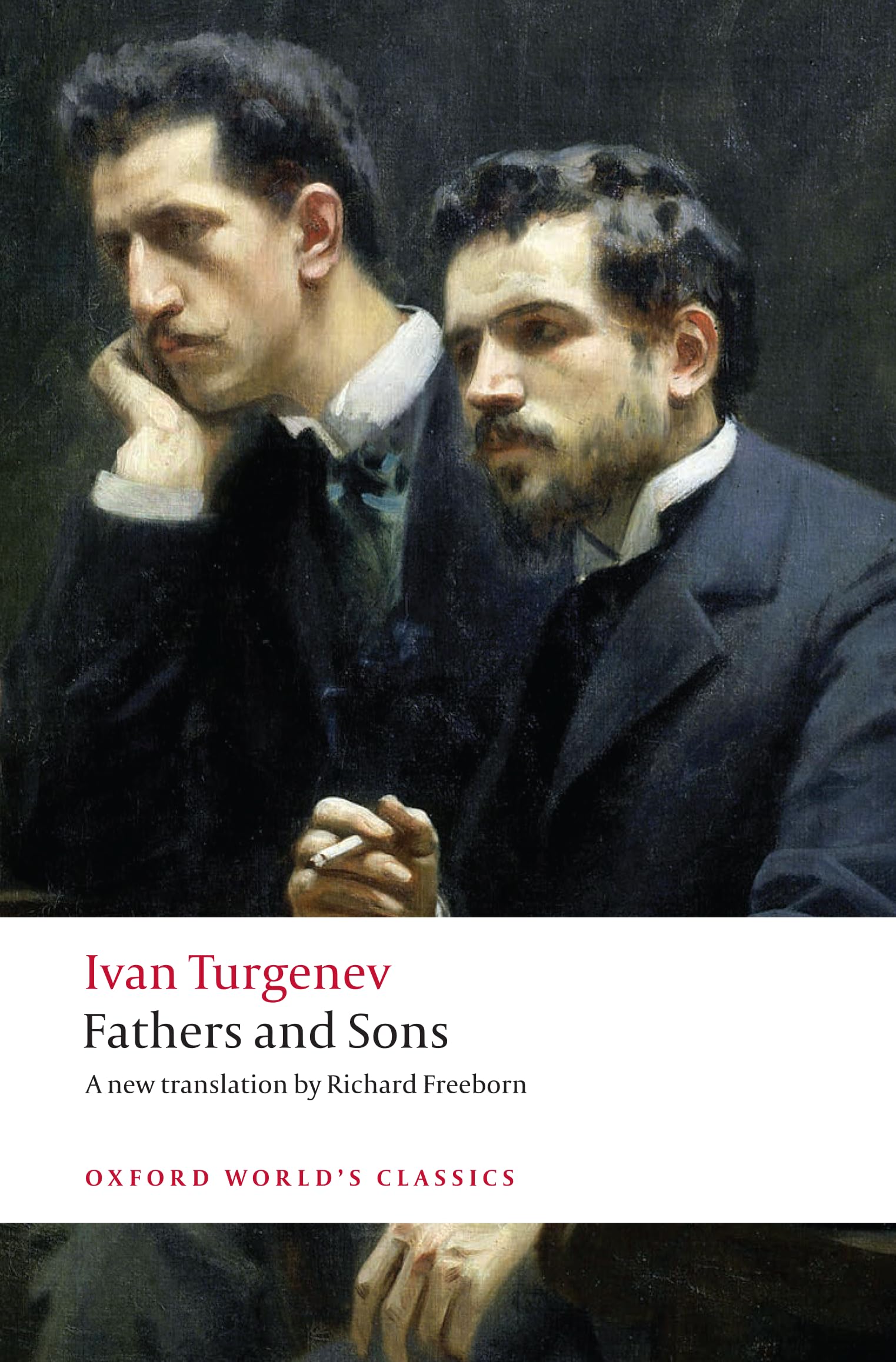 Fathers & Sons (Oxford World’s Classics) Classics