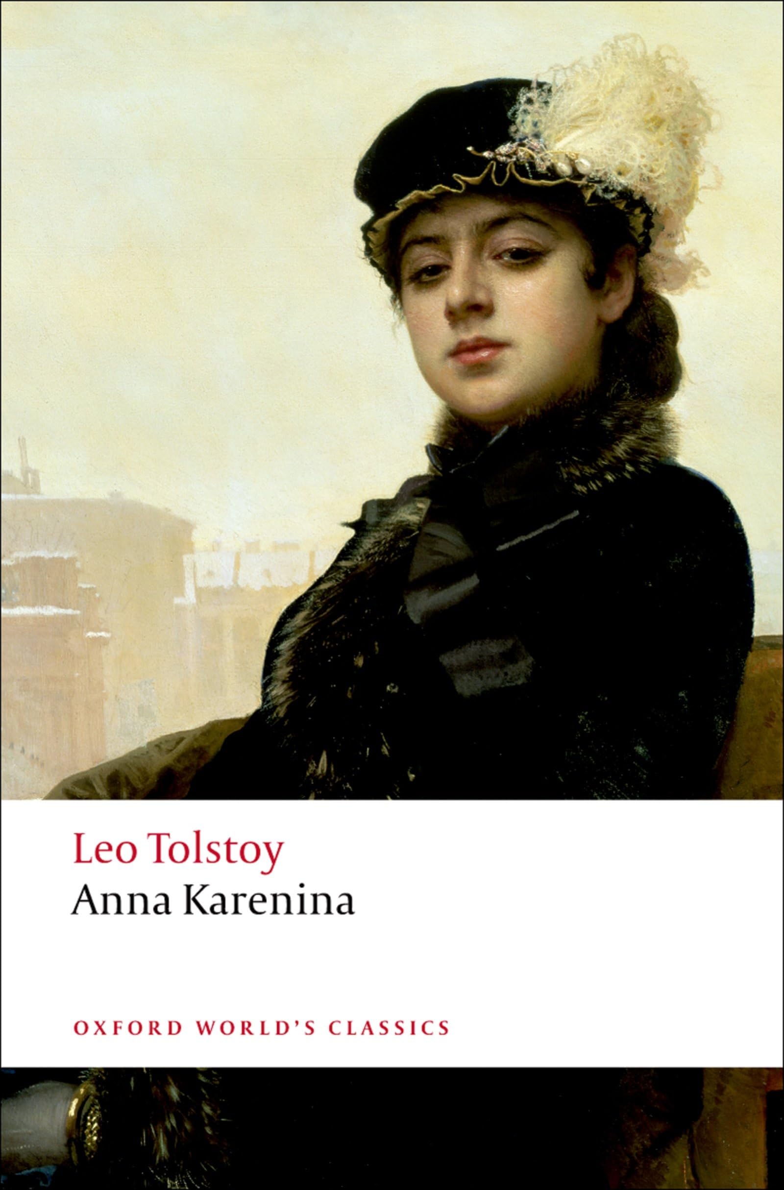 Anna Karenina (Oxford World’s Classics) Contemporary literature
