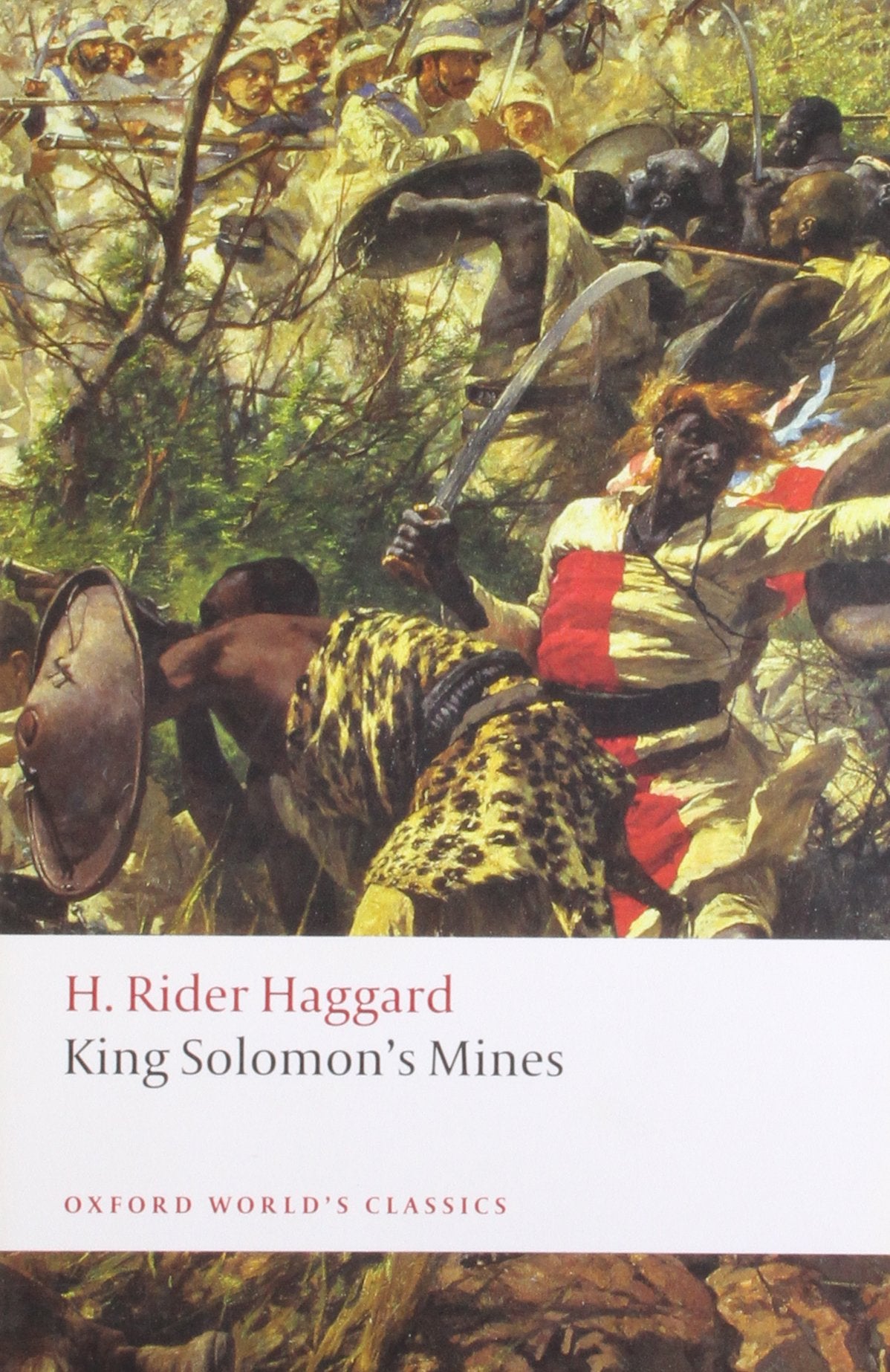 King Solomon's Mines (Oxford World’s Classics) Classics