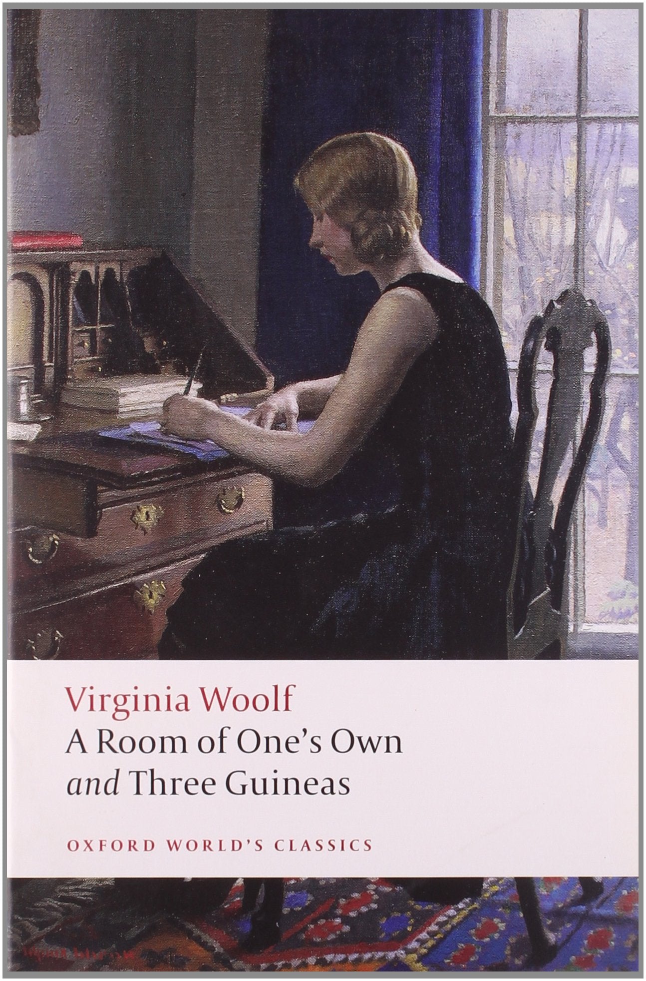 A Room of One's Own and Three Gunieas (Oxford World’s Classics) Social Sciences