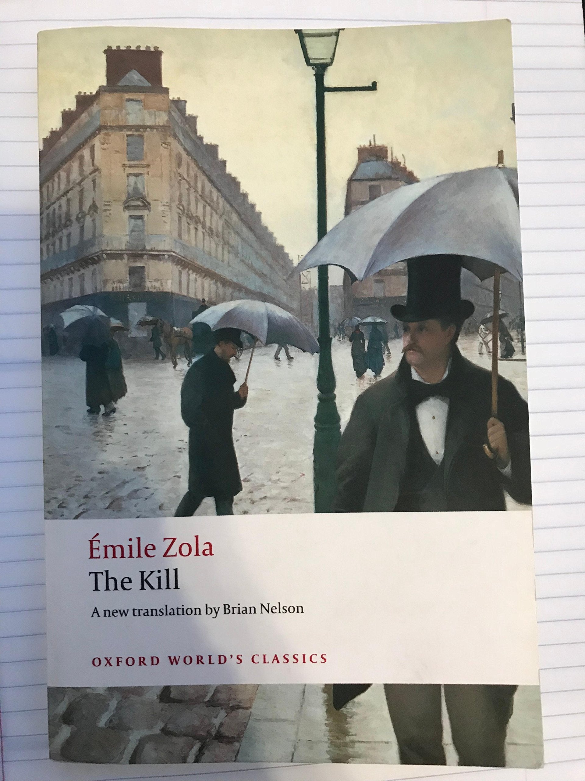 The Kill: La Curee (Oxford World’s Classics) Social Sciences
