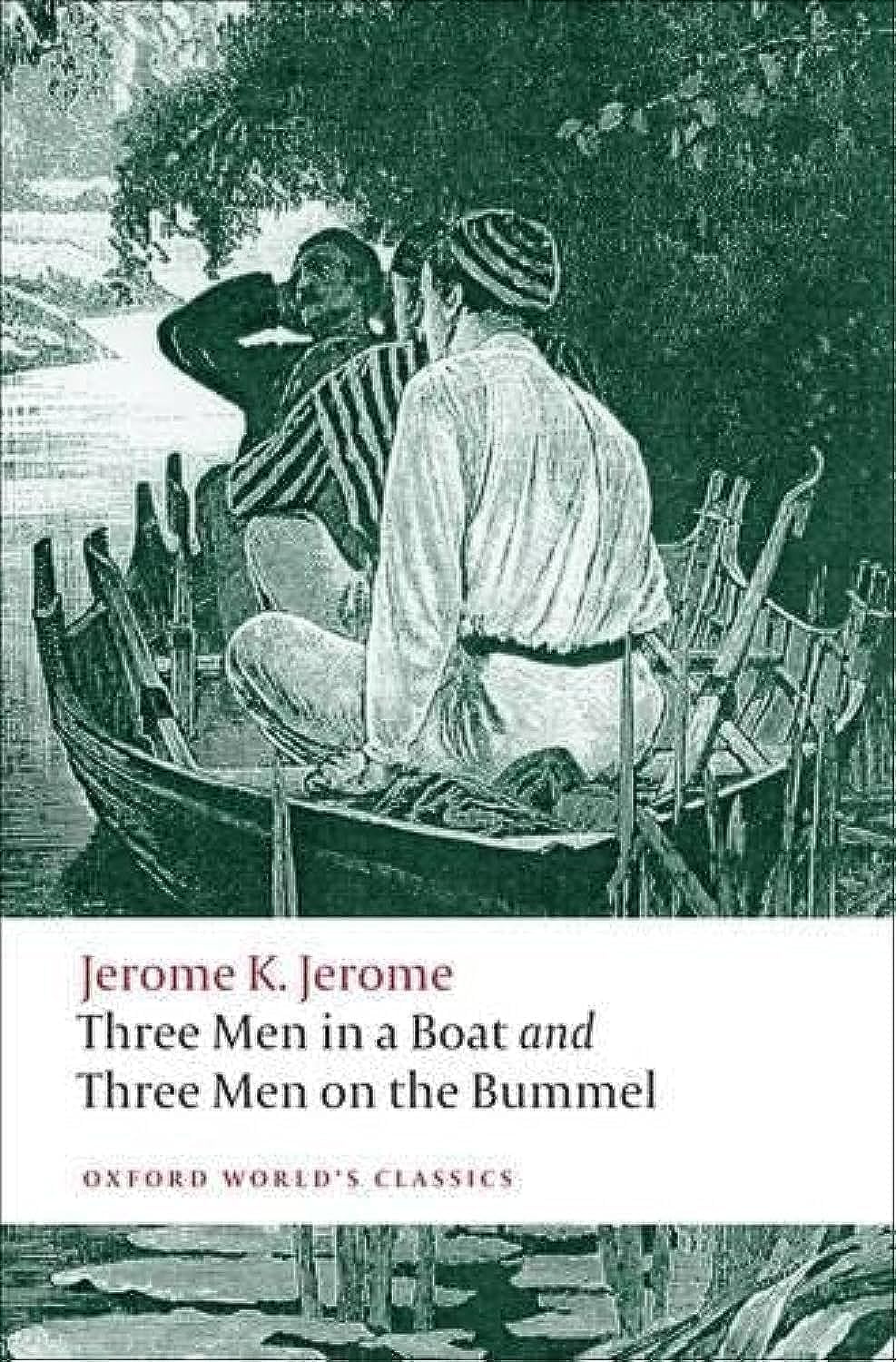 Three Men in a Boat and Three Men on the Bummel Classics