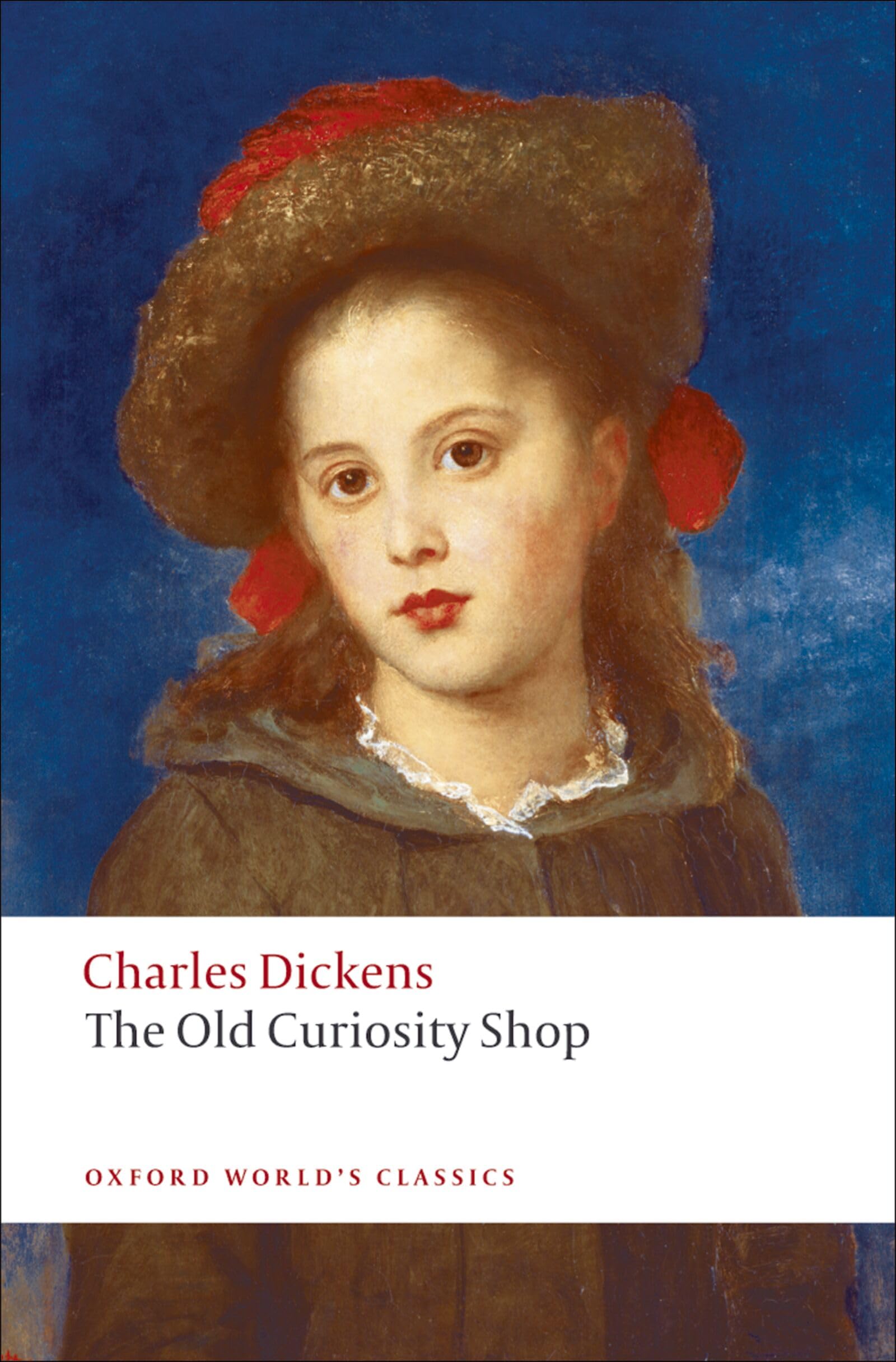 The Old Curiosity Shop (Oxford World’s Classics) Classics