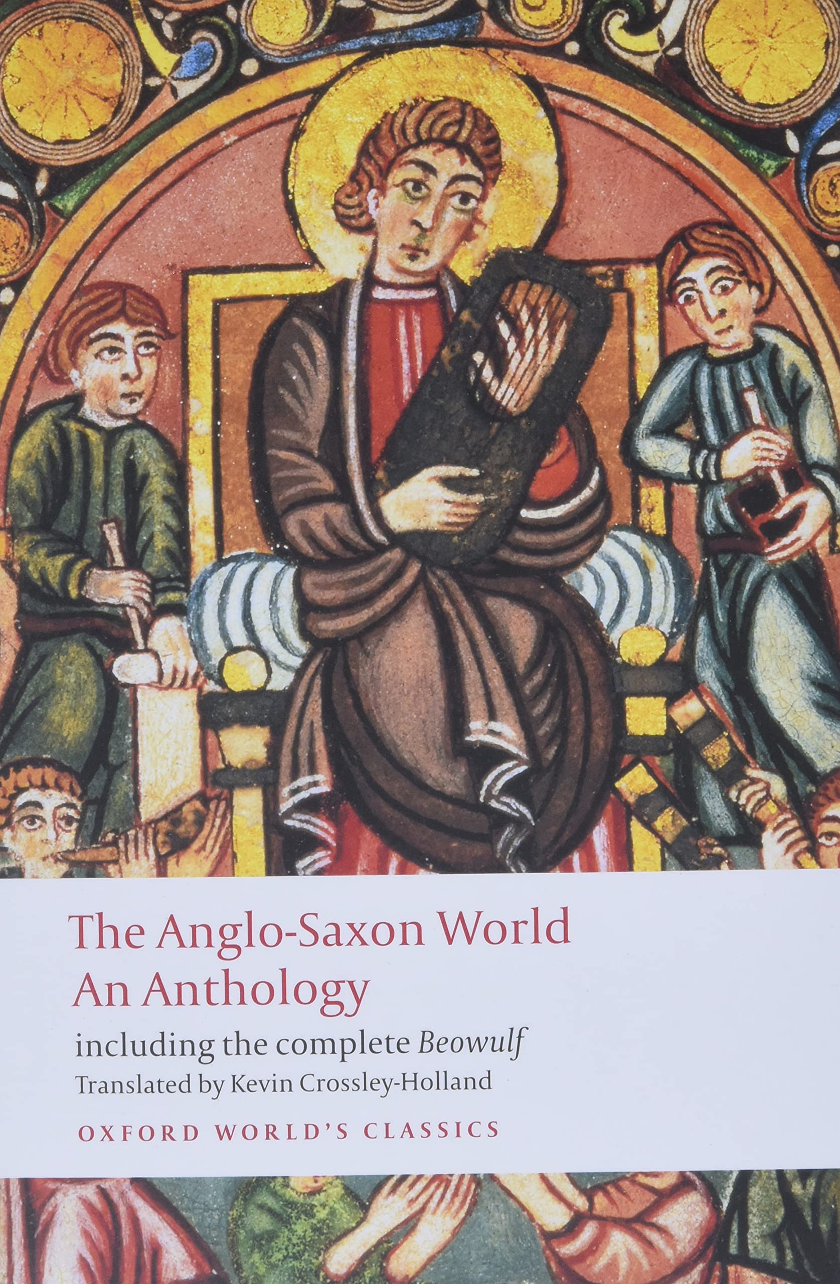 Anglo Saxon World: An Anthology book
