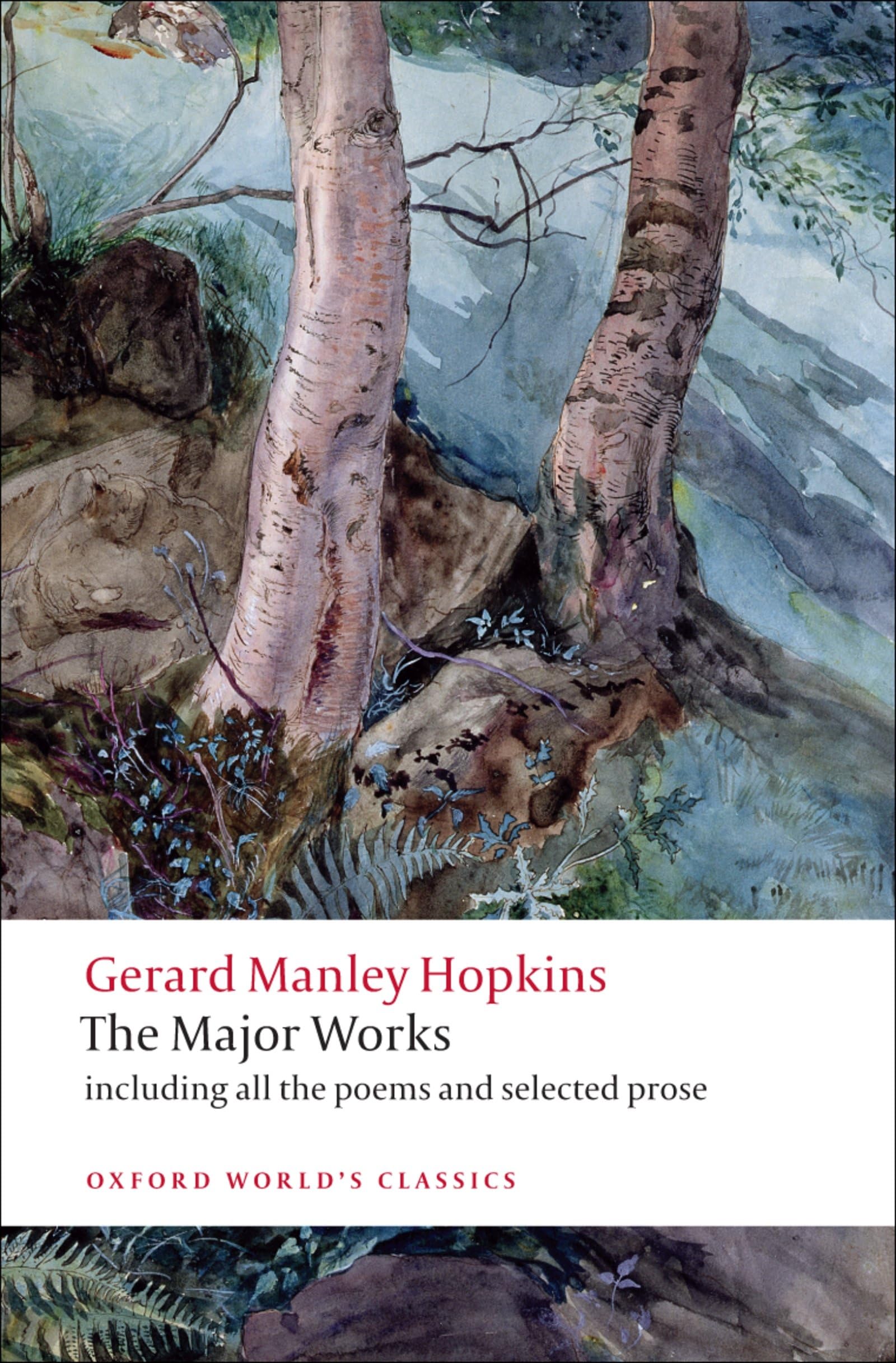 The Major Works (Oxford World's Classics) Poetry