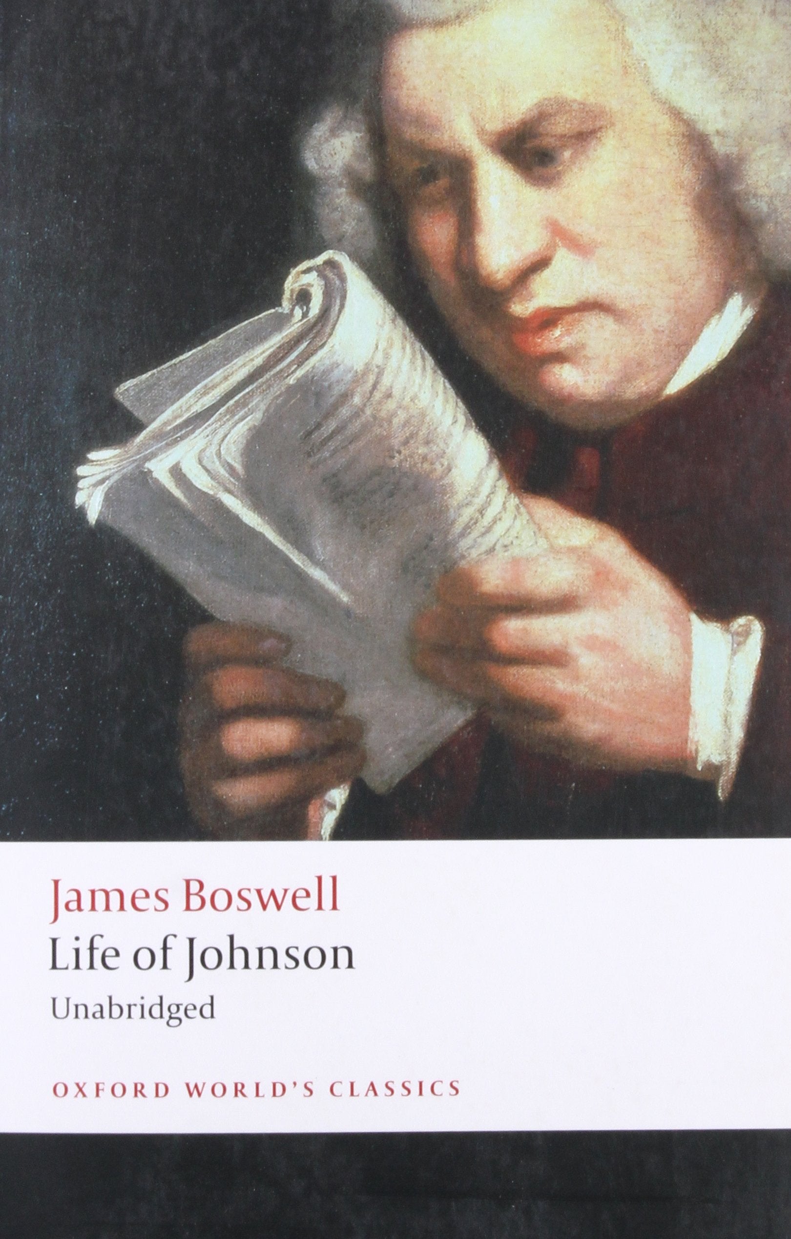 Life of Johnson: Unabridged. Intr. by Pat Rogers (Oxford World’s Classics) Essays & Short Stories