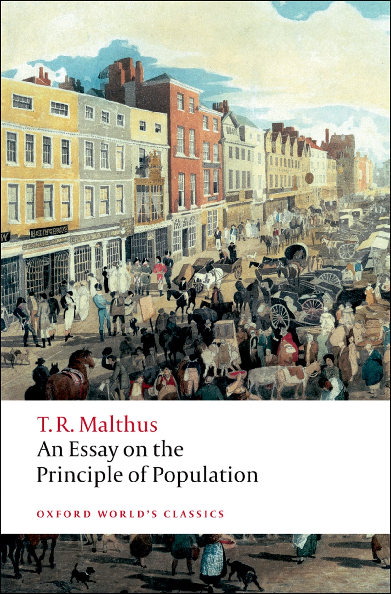 An Essay on the Principle of Population: Ed. by Geoffrey Gilbert (Oxford World's Classics) Law