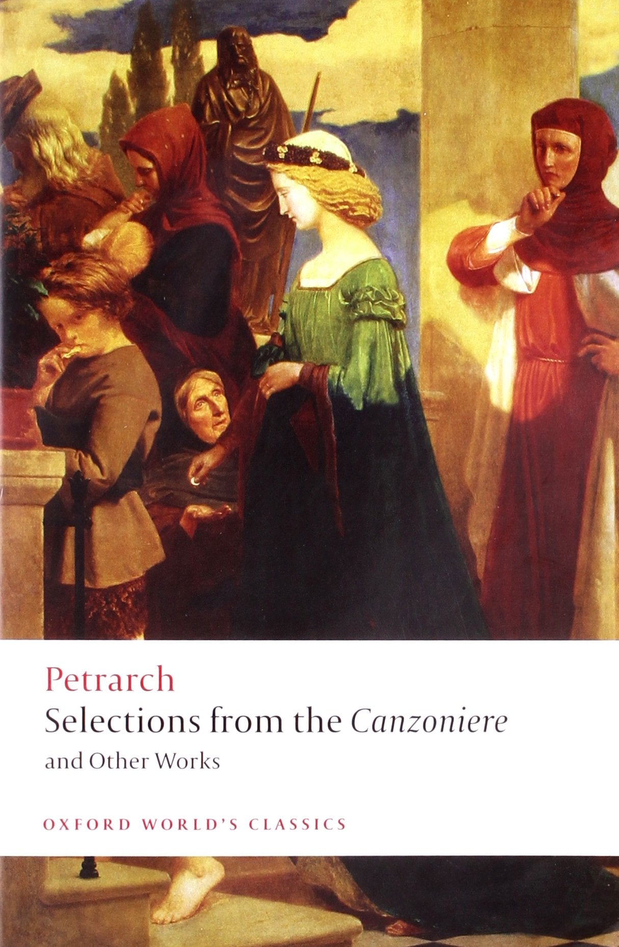 Selections from the Canzoniere and Other Works book