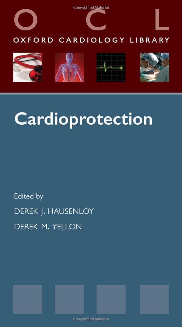 Cardioprotection (Oxford Cardiology Library) Medicine