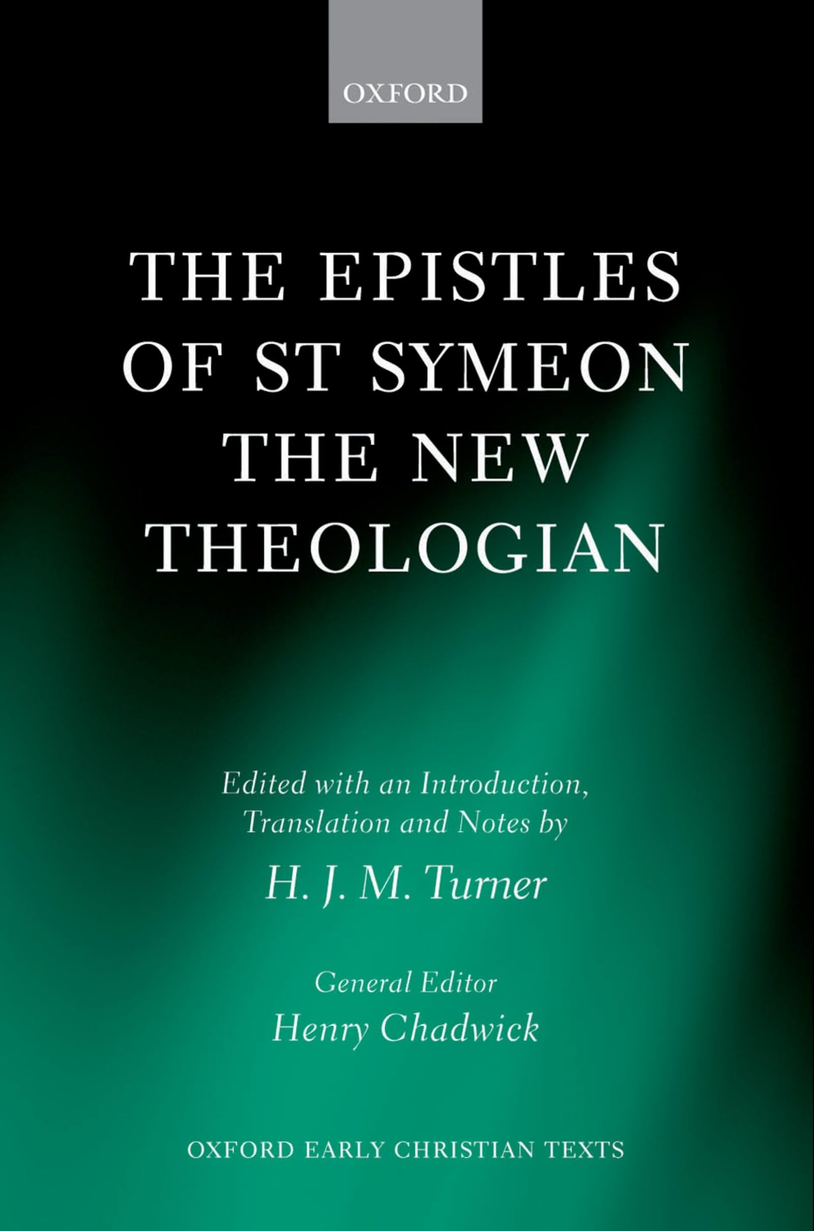 The Epistles of St Symeon the New Theologian Religion & Esotericism