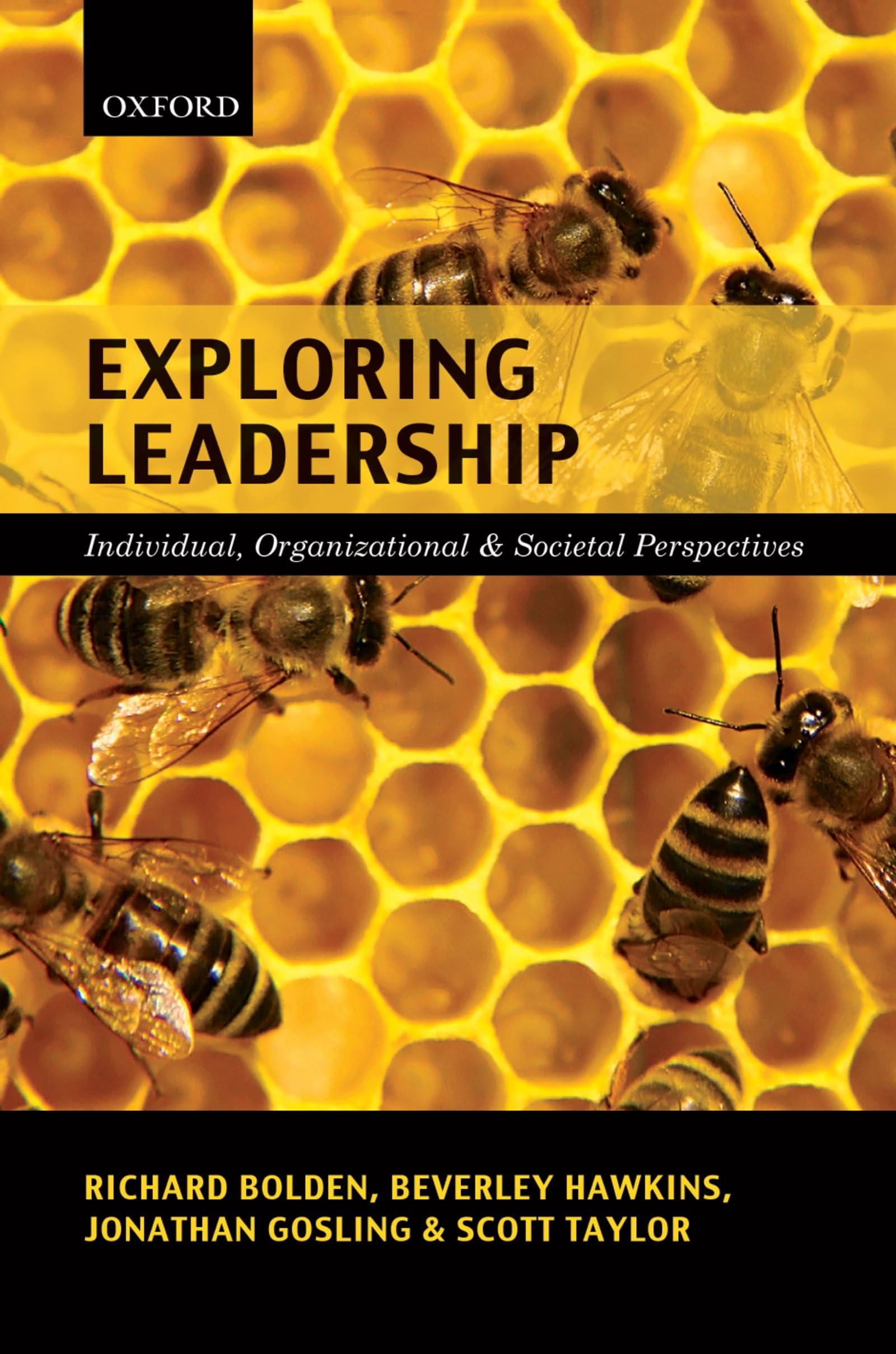 Exploring Leadership: Individual, Organizational & Societal Perspectives Law