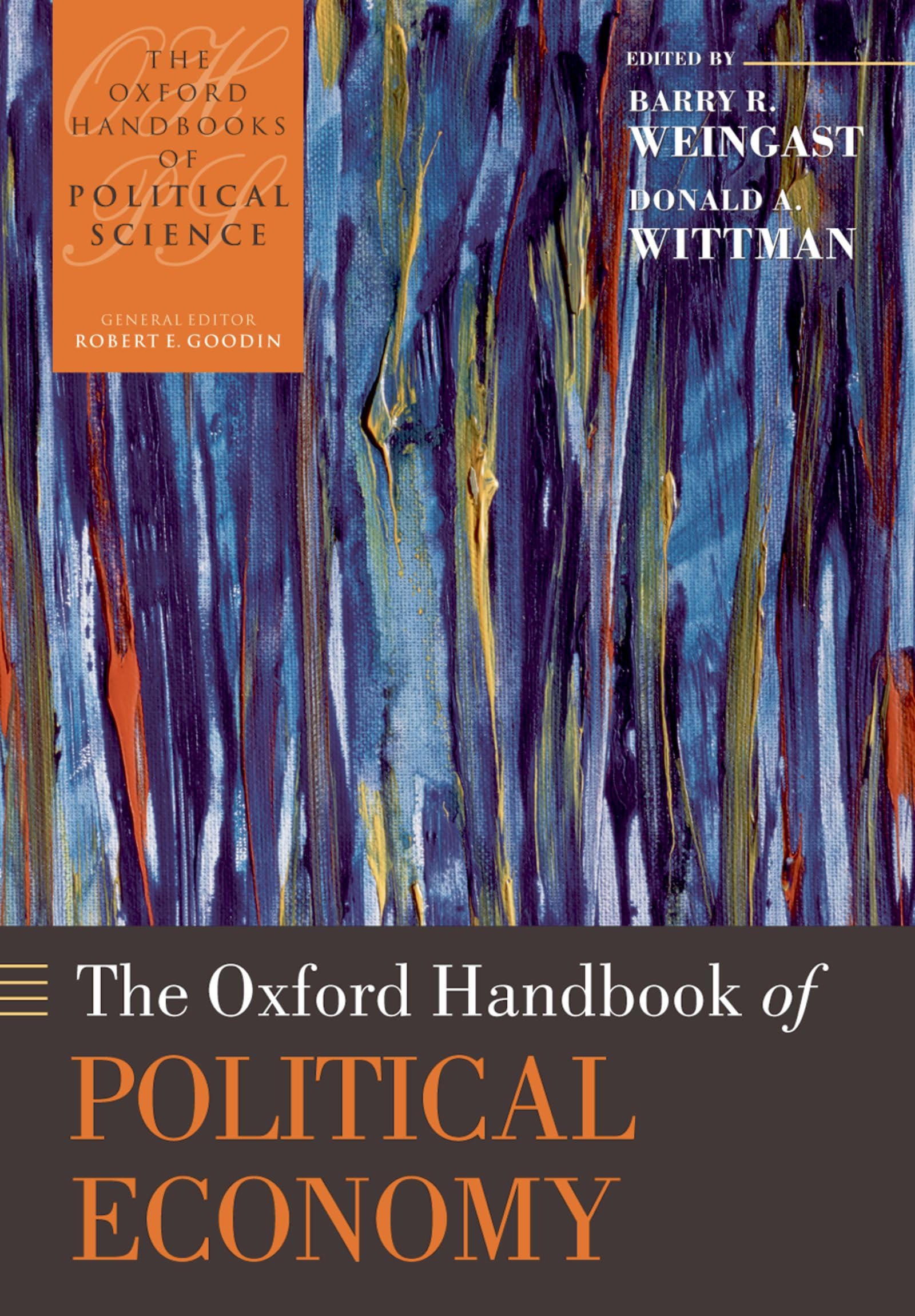 The Oxford Handbook of Political Economy Philosophy