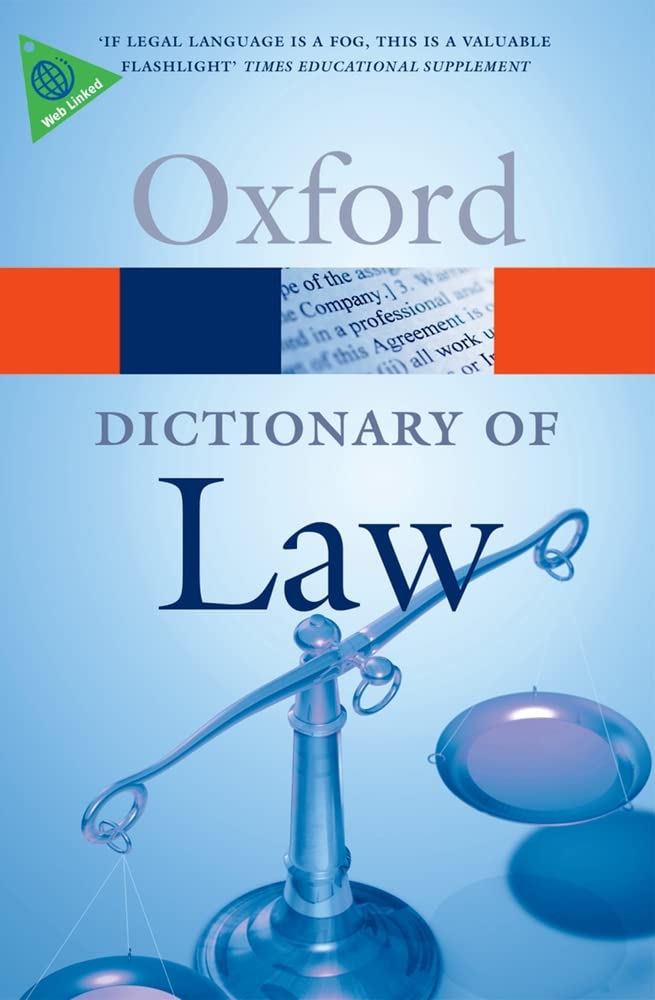 A Dictionary Of Law (Oxford Dictionary Of Law) (Oxford Paperback Reference) Law