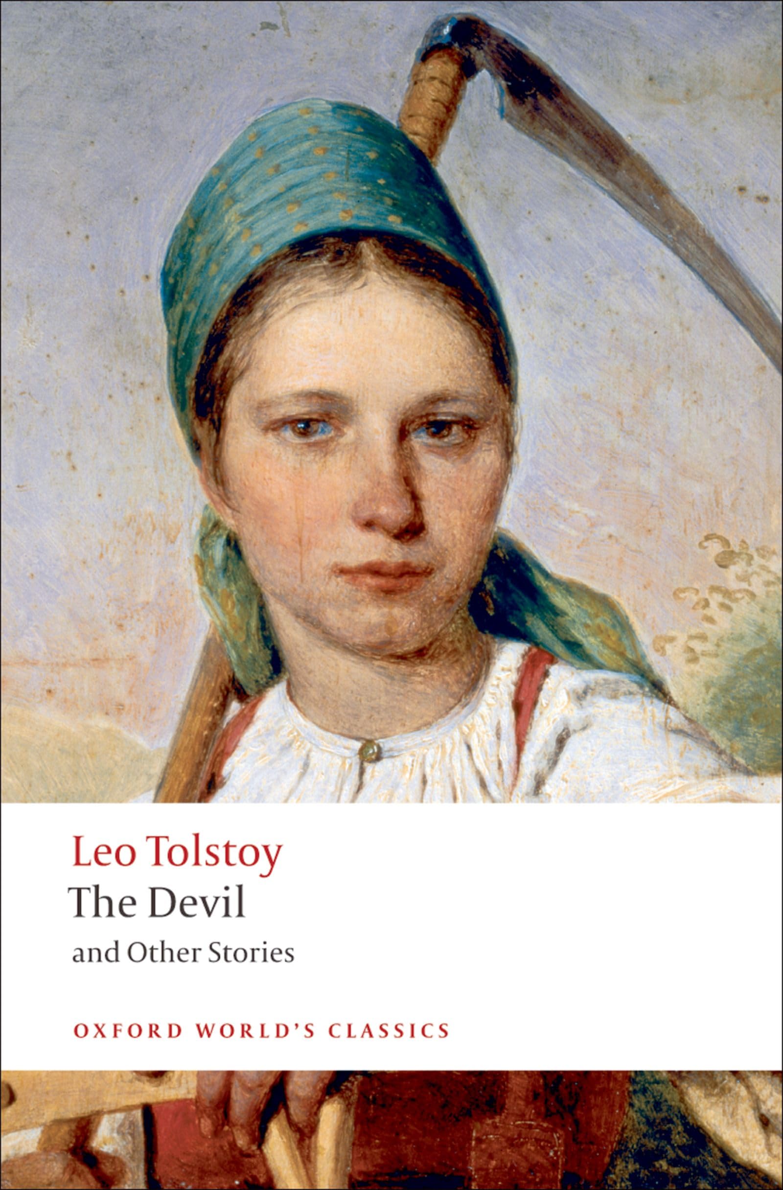 The Devil and Other Stories (Oxford World's Classics) Essays & Short Stories