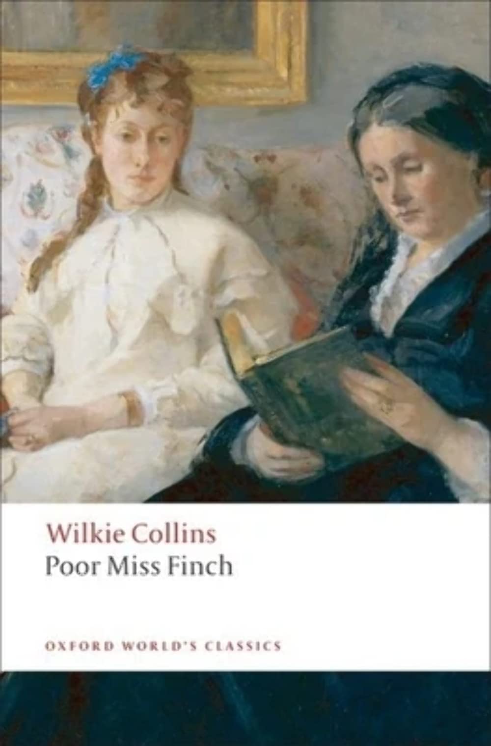 Poor Miss Finch (Oxford World's Classics) Classics
