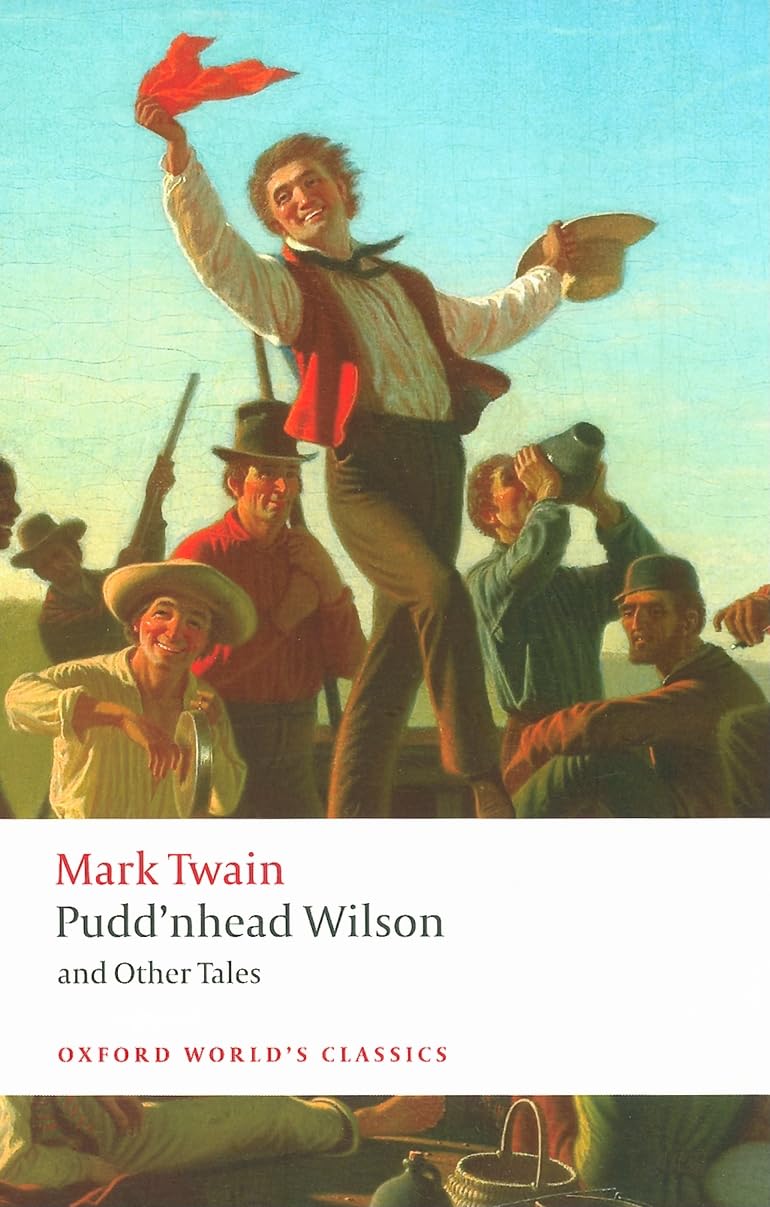 Pudd'nhead Wilson and Other Tales Classics