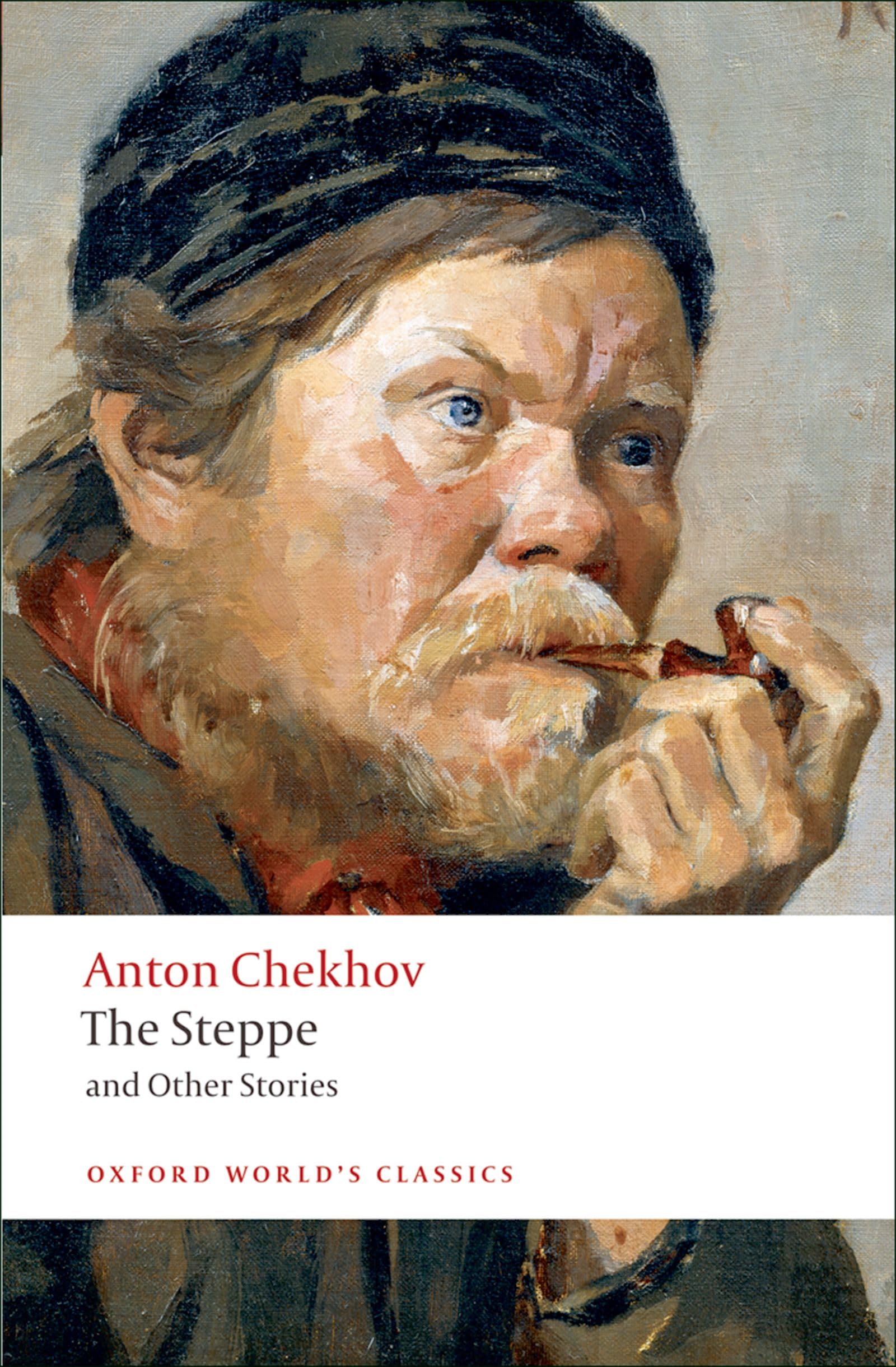 The Steppe and Other Stories (Oxford World's Classics) Essays & Short Stories