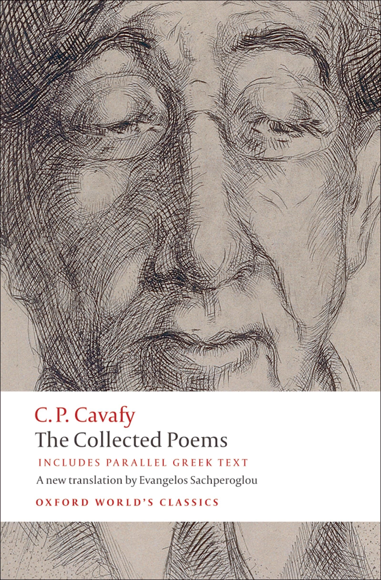 The Collected Poems: with parallel Greek text (Oxford World's Classics) Social Sciences