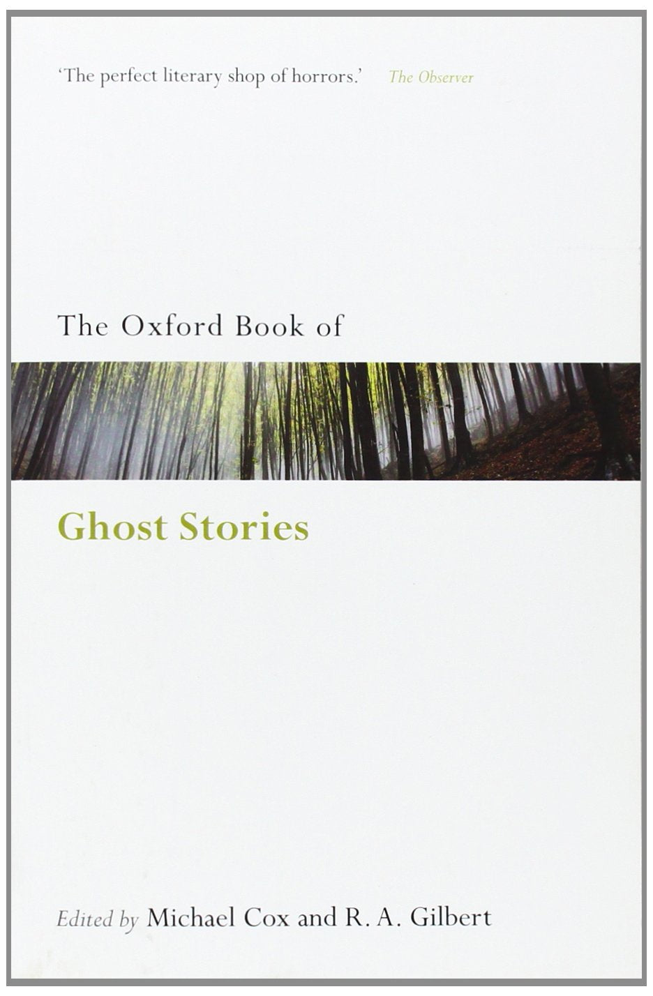 The Oxford Book of English Ghost Stories (Oxford Books of Prose & Verse) (Oxford Books of Prose & Verse) Contemporary literature Books