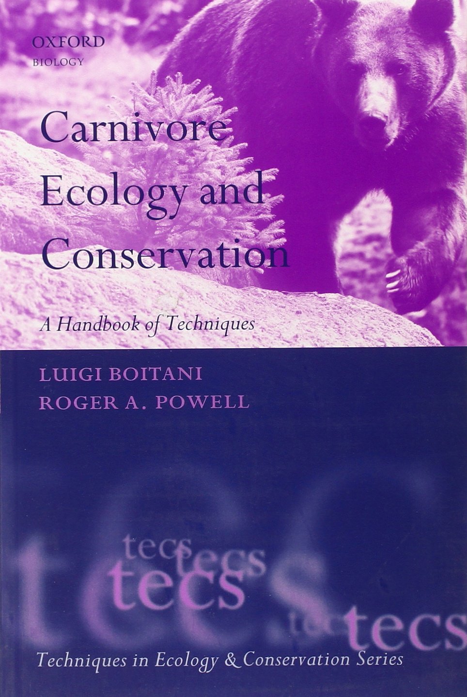 Carnivore Ecology and Conservation: A Handbook of Techniques (Techniques in Ecology and Conservation Series) Mathematics