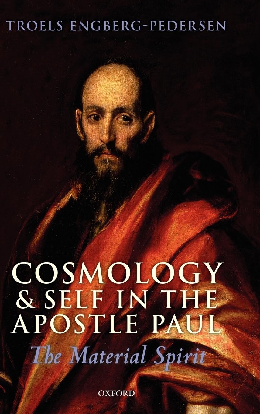 Cosmology and Self in the Apostle Paul Philosophy