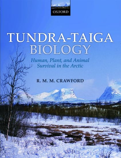 Tundra-Taiga Biology: Human, Plant, and Animal Survival in the Arctic Mathematics