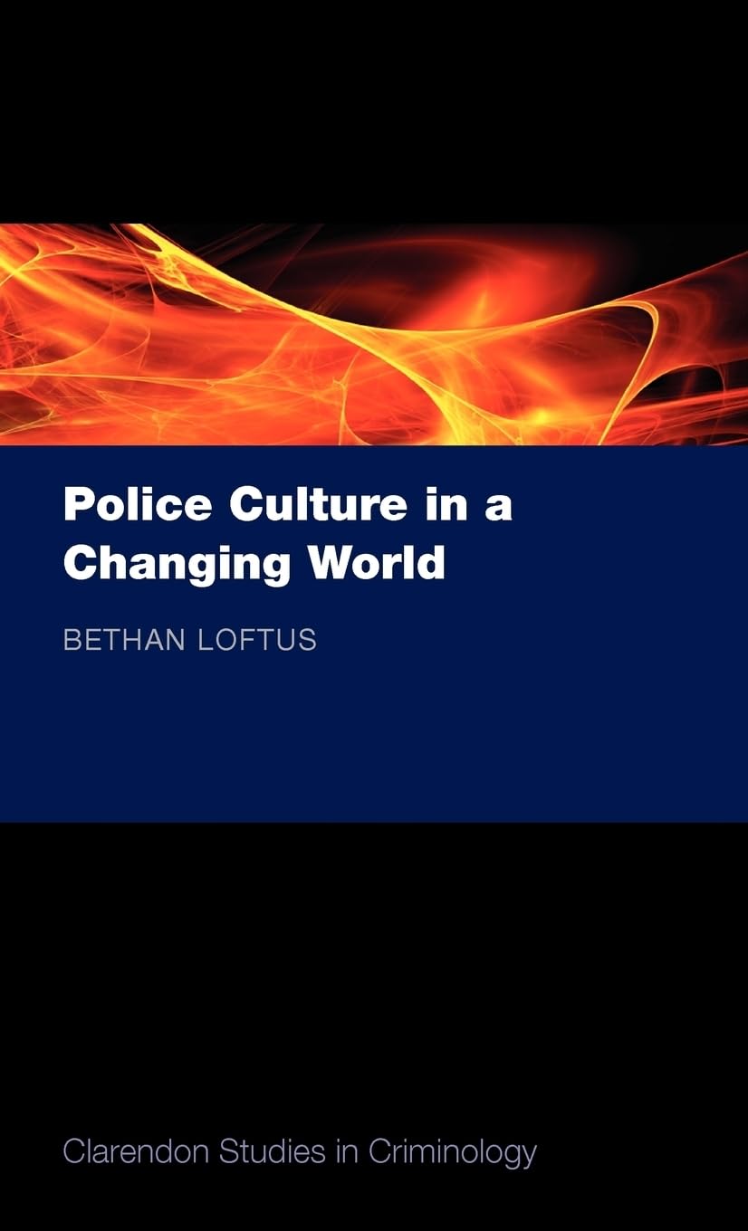 Police Culture in a Changing World Law